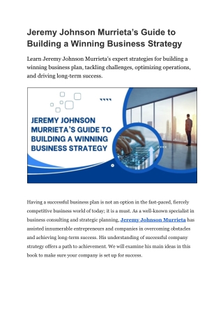 Jeremy Johnson Murrieta on Building Business Strategies That Drive Real Growth