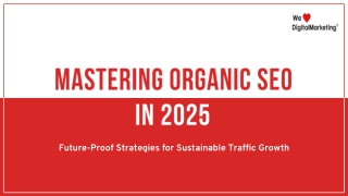 Mastering Organic SEO in 2025
