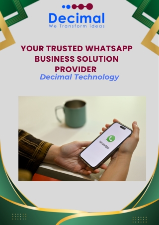 Your Trusted WhatsApp Business Solution Provider – Decimal Technology