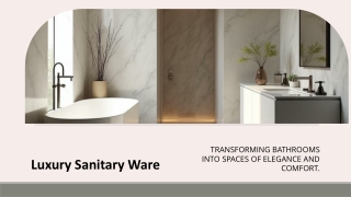 From Function to Fashion Redefining Bathrooms with Luxury Sanitary Ware