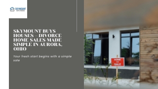 Skymount Buys Houses – Divorce Home Sales Made Simple in Aurora, Ohio