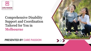 Comprehensive Disability Support and Coordination Tailored for You in Melbourne