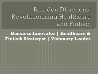 Who is Brandon DHaenens?