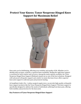 Protect Your Knees: Tynor Neoprene Hinged Knee Support for Maximum Relief