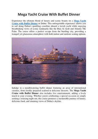 Mega Yacht Cruise With Buffet Dinner