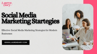Effective Social Media Marketing Strategies for Modern Businesses