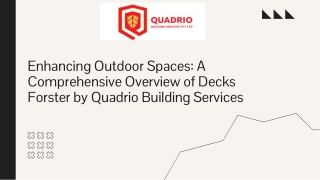 Premium Decks Forster by Quadrio Building Service