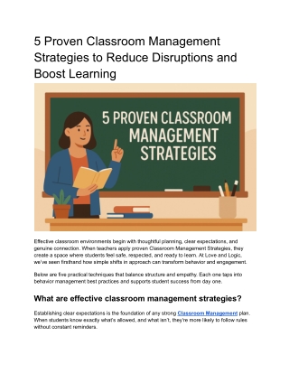 5 Proven Classroom Management Strategies to Reduce Disruptions and Boost Learning