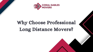 Why Choose Professional Long Distance Movers?