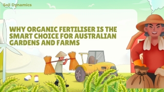 Why Organic Fertiliser Is the Smart Choice for Australian Gardens and Farms