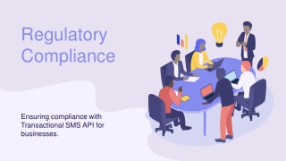 Ensuring Regulatory Compliance with Transactional SMS API