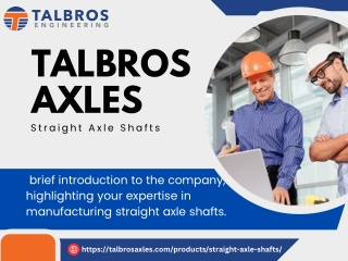 Straight Axle Shafts Manufacturer