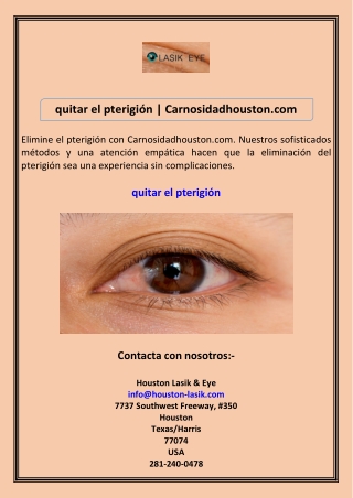 quitar el pterigión Carnosidadhouston.com