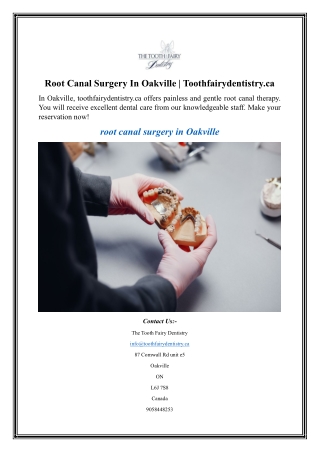 Root Canal Surgery In Oakville  Toothfairydentistry.ca