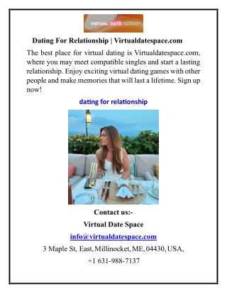 Dating For Relationship Virtualdatespace.com