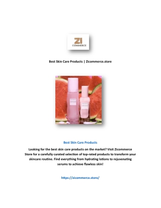 Best Skin Care Products | Zicommerce.store