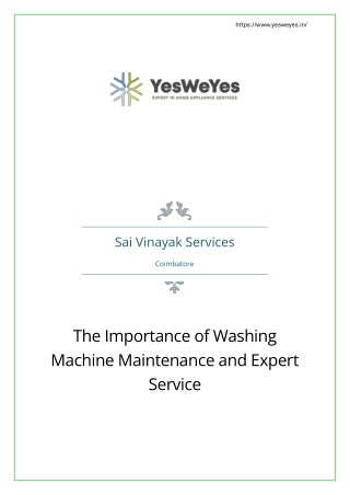 The Importance of Washing Machine Maintenance and Expert Service