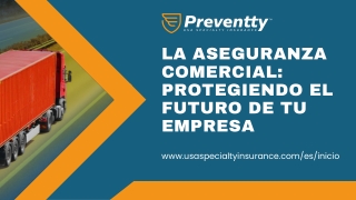 Aseguranza Comercial Clave para la Estabilidad Empresarial Segura