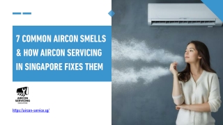 Understanding Aircon Smells - How Aircon Servicing in Singapore Helps