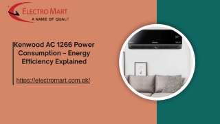 Kenwood AC 1266 Power Consumption Energy Efficiency Explained