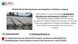 RE Wall Block Manufacturers and Suppliers in Dholera, Gujarat