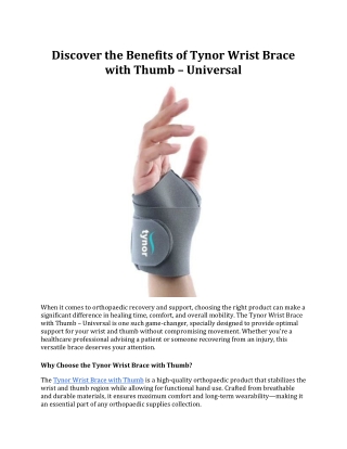 Discover the Benefits of Tynor Wrist Brace with Thumb – Universal
