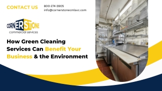 How Green Cleaning Services Can Benefit Your Business & the Environment