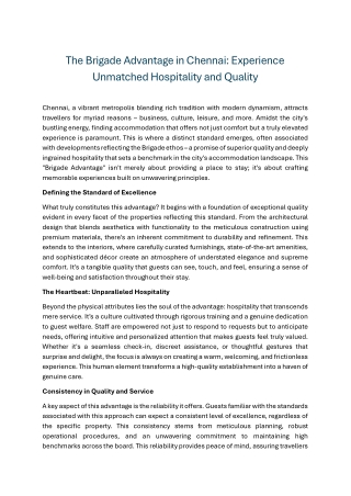 The Brigade Advantage in Chennai Experience Unmatched Hospitality and Quality