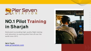 Trusted Aviation School: Pier Seven Pilot Training Courses Sharjah