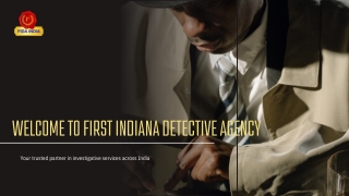 Welcome to First Indiana Detective Agency (FIDA)