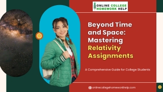 Relativity Assignment Help Guide | Master Einstein’s Theory with Ease