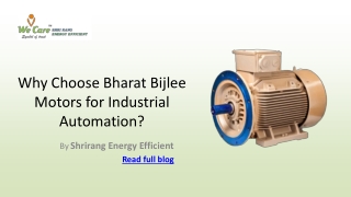 Why Choose Bharat Bijlee Motors for Industrial Automation?