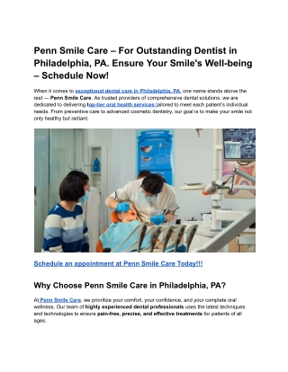 Penn Smile Care – For Outstanding Dentist in Philadelphia, PA. Ensure Your Smile's Well-being – Schedule Now!