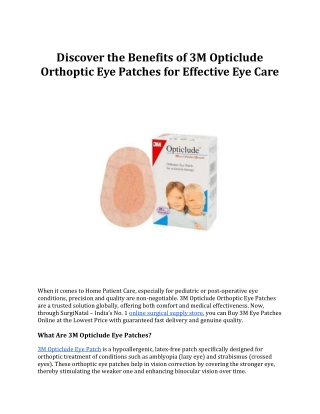 Explore 3M Opticlude Eye Patches for Comfortable & Effective Eye Care