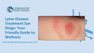 Lyme Disease Treatment San Diego Your Friendly Guide to Wellness