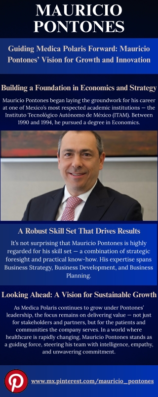 Mauricio Pontones: Engineering Growth Through Expertise