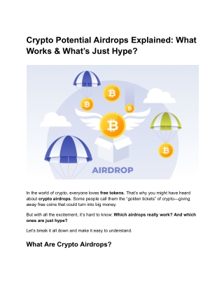 Crypto Potential Airdrops Explained_ What Works & What’s Just Hype_