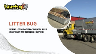 Helping Lethbridge Stay Clean with Simple, Smart Waste and Recycling Solutions