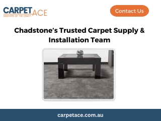 Chadstone’s Trusted Carpet Supply & Installation Team