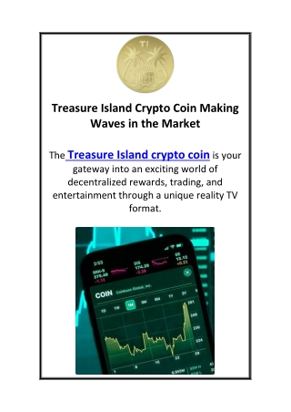 Treasure Island Crypto Coin Making Waves in the Market