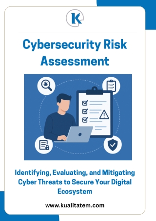 Kualitatem’s Proven Cybersecurity Risk Assessment Methodology