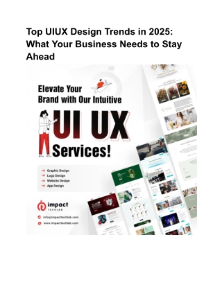 Top UIUX Design Trends in 2025: What Your Business Needs to Stay Ahead