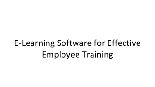 E-Learning Software – The Perfect Way to Train Your Employees