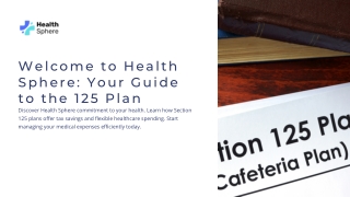 Maximize Your Savings with a 125 Health Insurance Plan