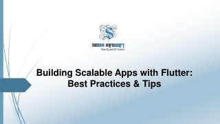 Building Scalable Apps with Flutter Best Practices & Tips