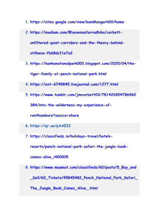 Exploring the Wilderness: A Comparative Overview of Pench and Jim Corbett Nation