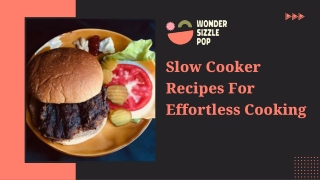 Slow Cooker Recipes For Effortless Cooking
