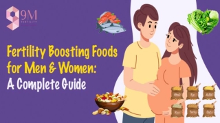 Fertility Boosting Foods for Men and Women: A Complete Guide