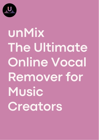 Remove Vocals from Any Song with unMix!