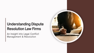 Role of Dispute Resolution Law Firms